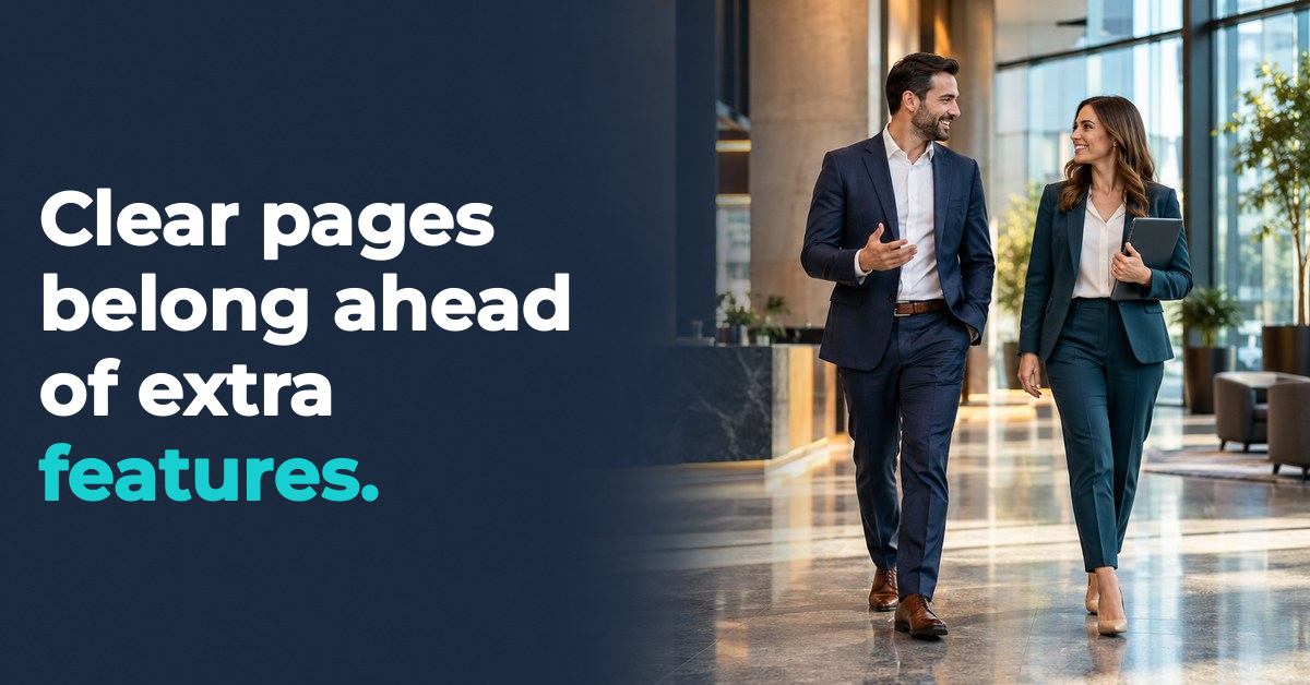 Clear pages belong ahead of extra features. — office lobby