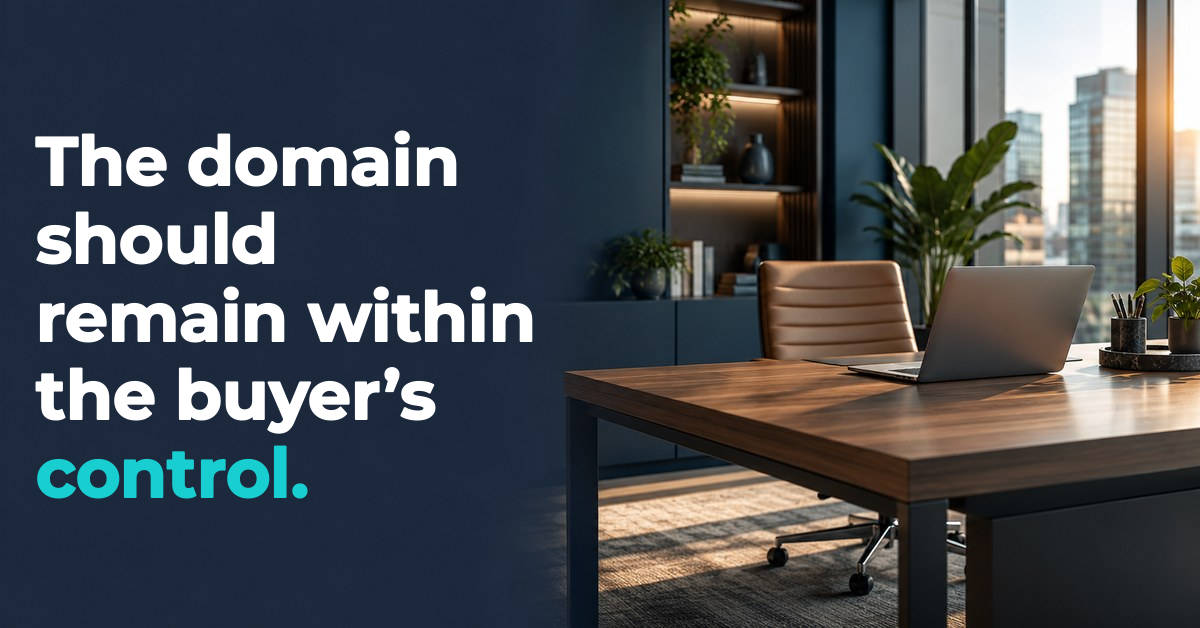 The domain should remain within the buyer’s control. Illustrated a laptop on a desk.