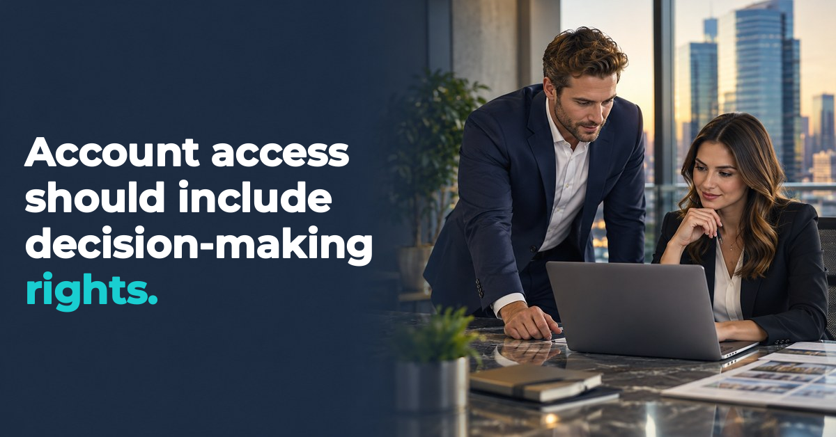 Account access should include decision-making rights. Illustrated two businesspeople working in an office.