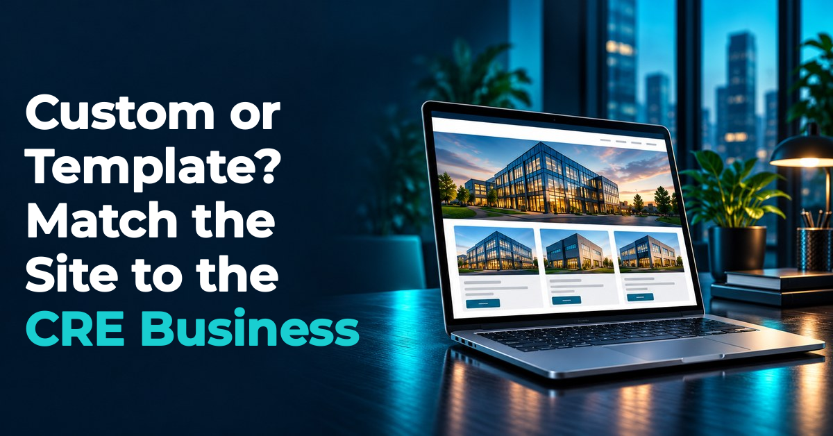 Custom or Template? Match the Site to the CRE Business Illustrated laptop scene.