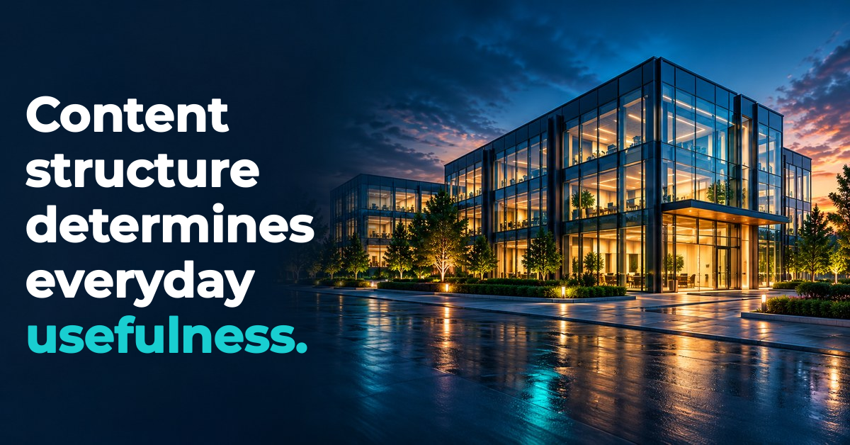 Content structure determines everyday usefulness. Illustrated building scene.