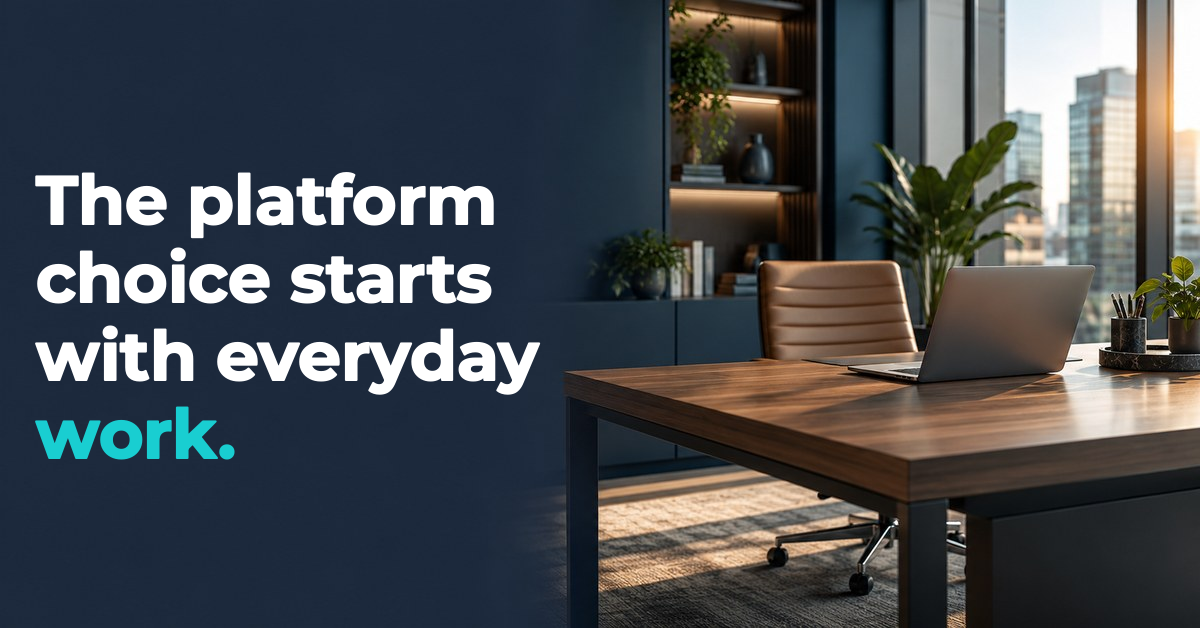 The platform choice starts with everyday work. The platform choice starts with everyday work. — laptop desk illustration
